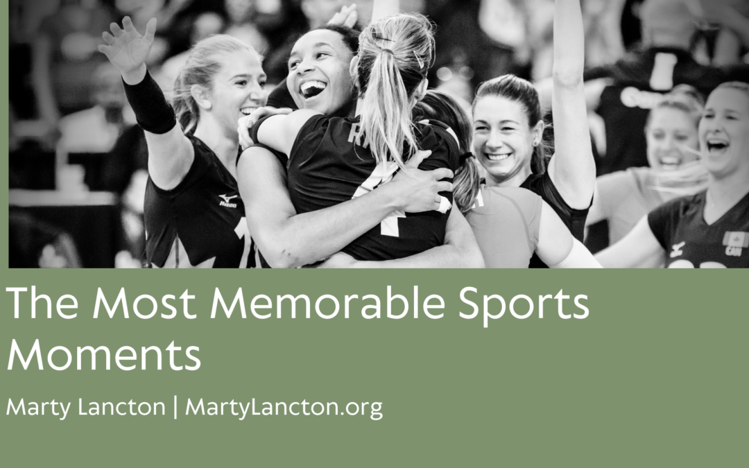 Memorable Sports Moments Marty Lancton